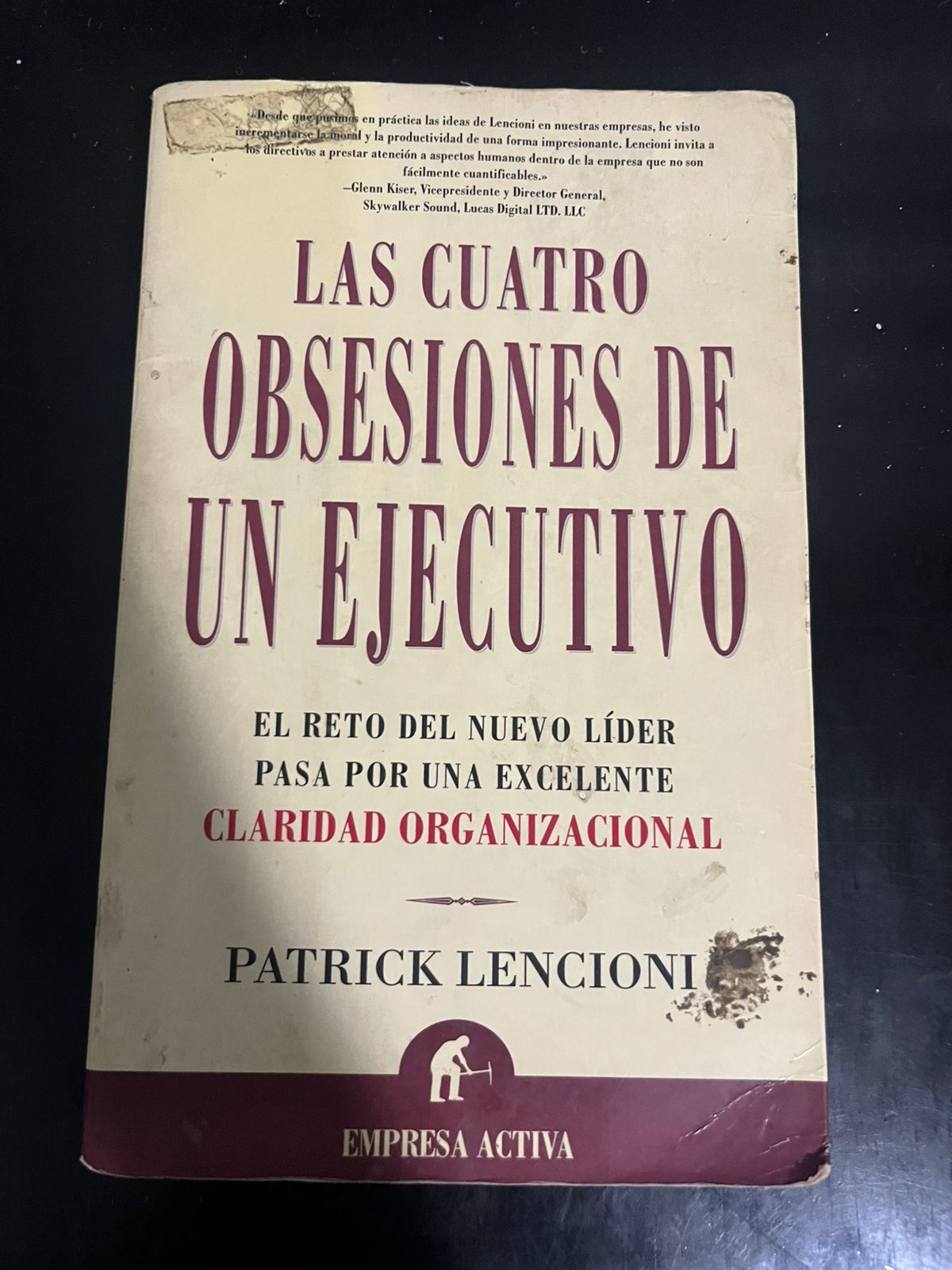 Las cuatro obsesiones de un ejecutivo